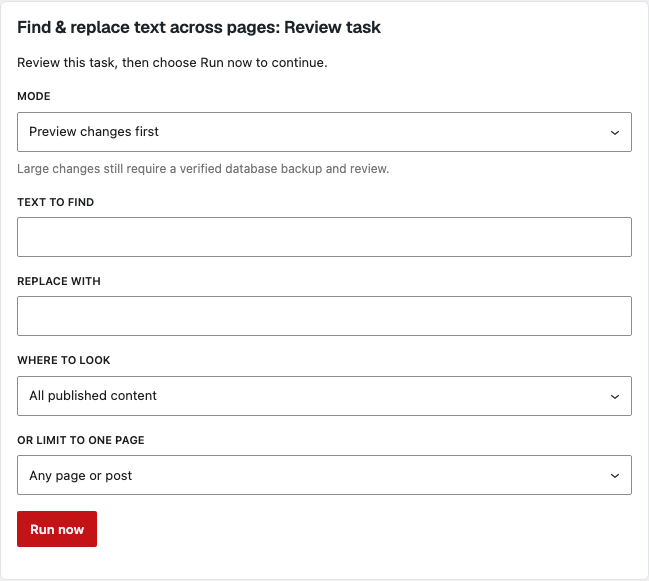 Find and replace task review form with mode set to Preview changes first, fields for text to find and replace, and a Run now button.